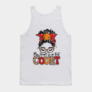 My Heart Is On That Court Basketball Leopard, Basketball Mom Tank Top